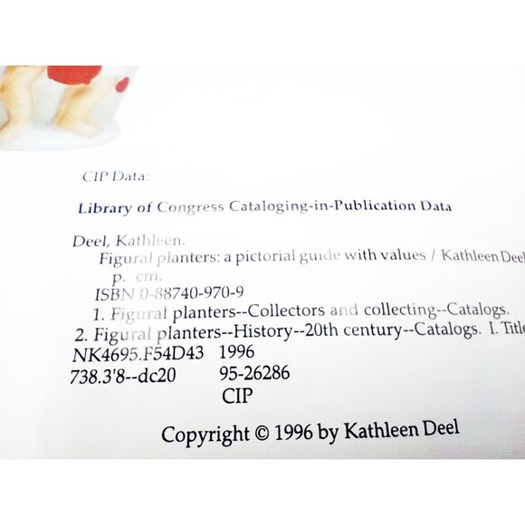Figural Planters A Pictorial Guide Kathleen Deel 1996 9x6 Paperback Guide Floral - Picture 7 of 12